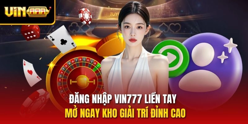 Đăng nhập vin777