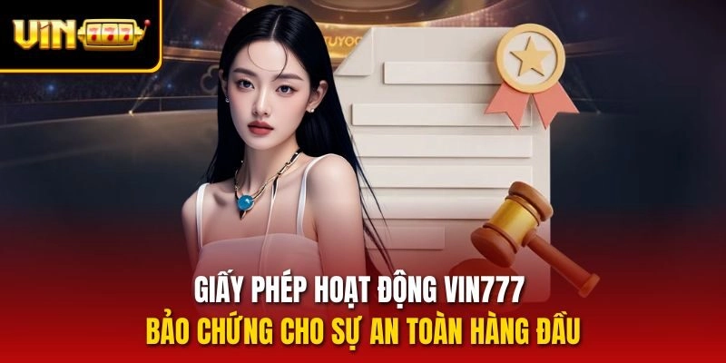 Giấy phép hoạt động vin777