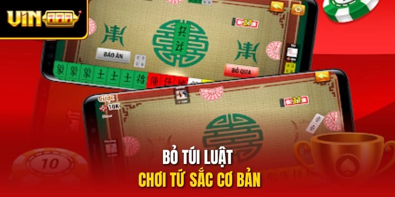 Bỏ túi luật chơi tứ sắc cơ bản