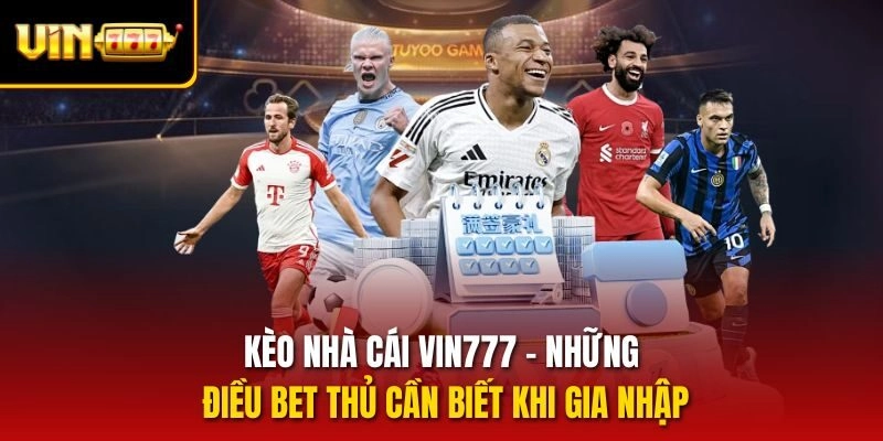 Kèo nhà cái Vin777