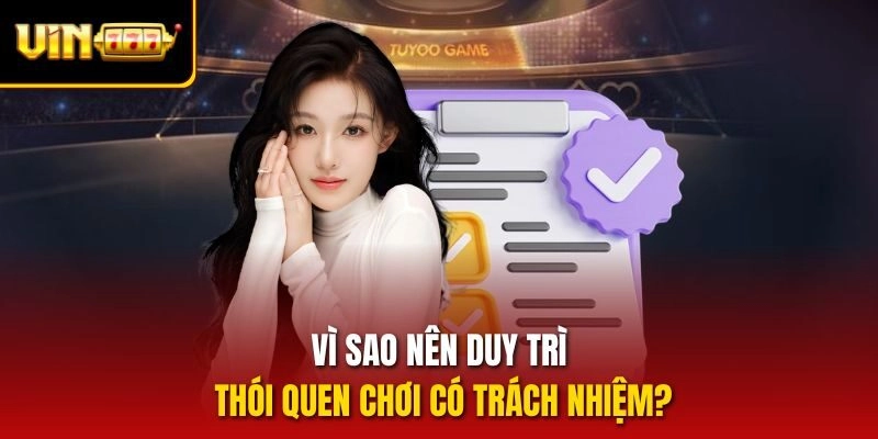 Quyền lợi của hội viên khi gắn bó với chơi có trách nhiệm